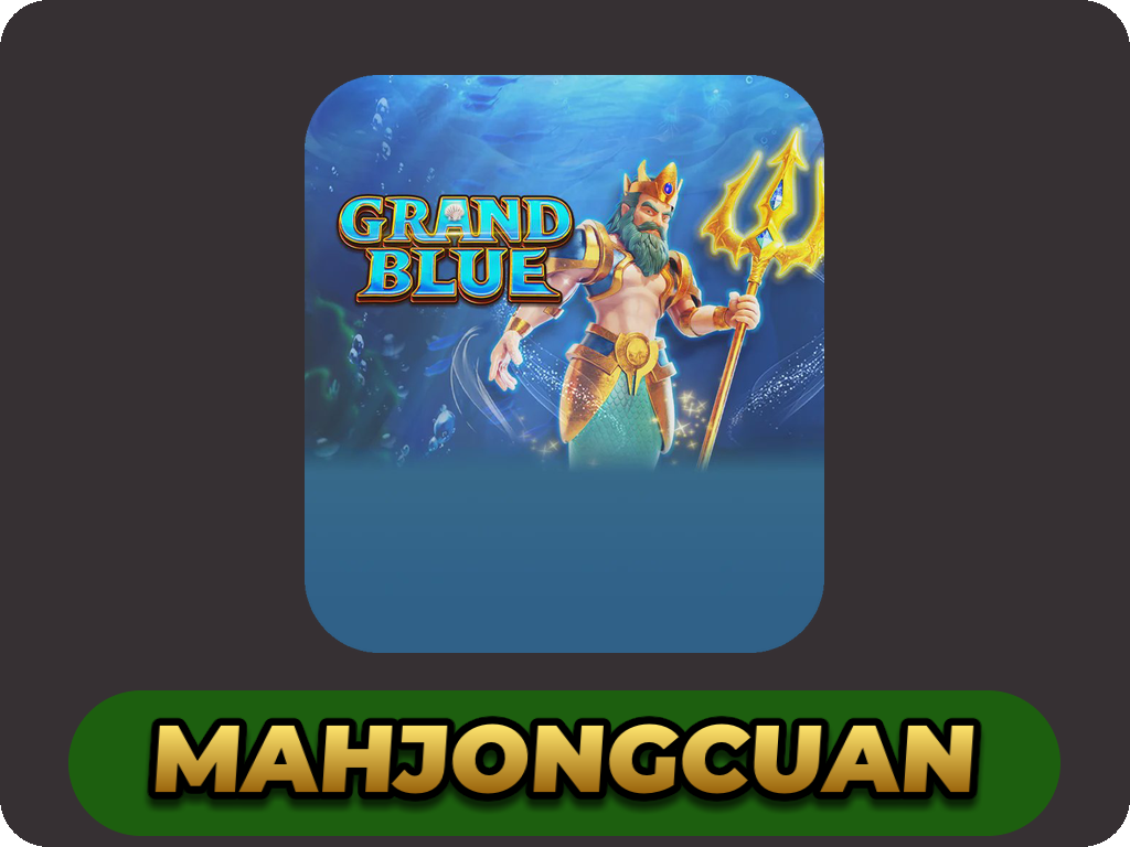 GRAND BLUE